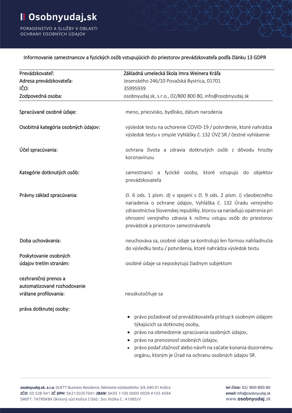 Informovanie pre vstup do priestorov prevádzkovateľa